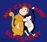 My Cats are Different